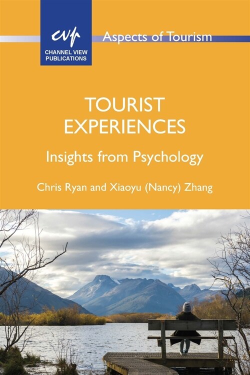 Tourist Experiences : Insights from Psychology (Hardcover)