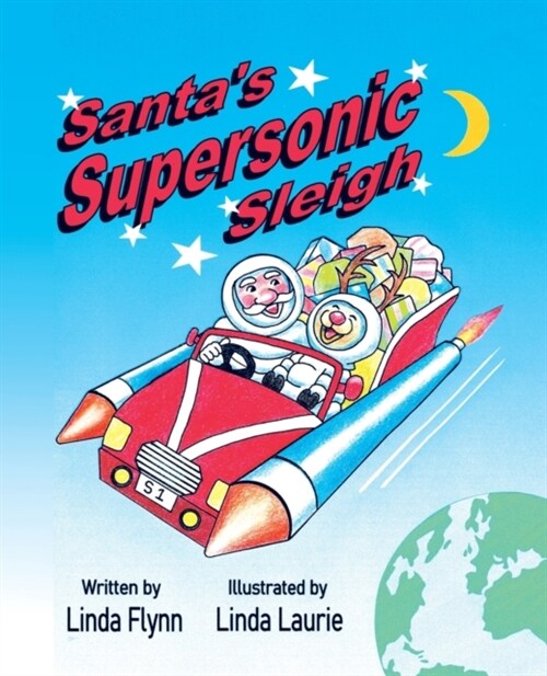 Santas Supersonic Sleigh (Paperback)