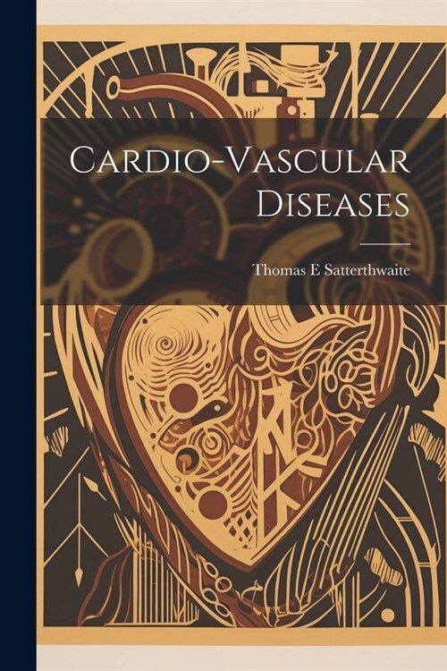 Cardio-Vascular Diseases (Paperback)