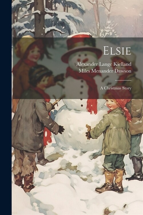 Elsie: A Christmas Story (Paperback)