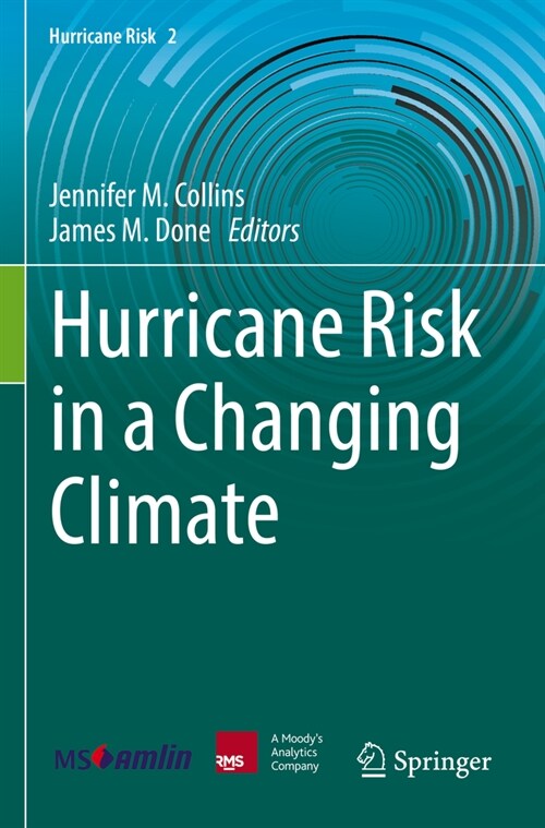 Hurricane Risk in a Changing Climate (Paperback, 2022)