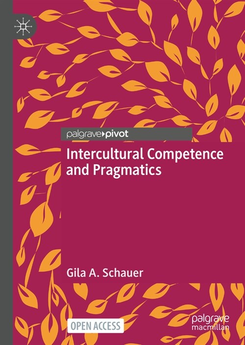 Intercultural Competence and Pragmatics (Hardcover, 2024)