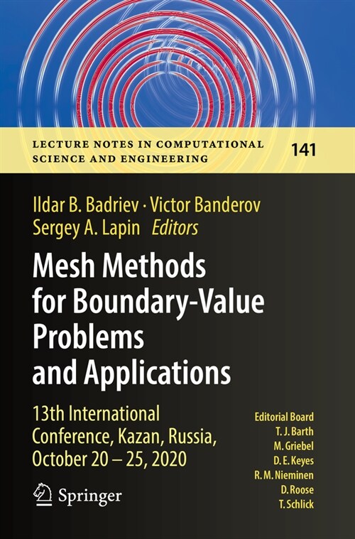 Mesh Methods for Boundary-Value Problems and Applications: 13th International Conference, Kazan, Russia, October 20-25, 2020 (Paperback, 2022)