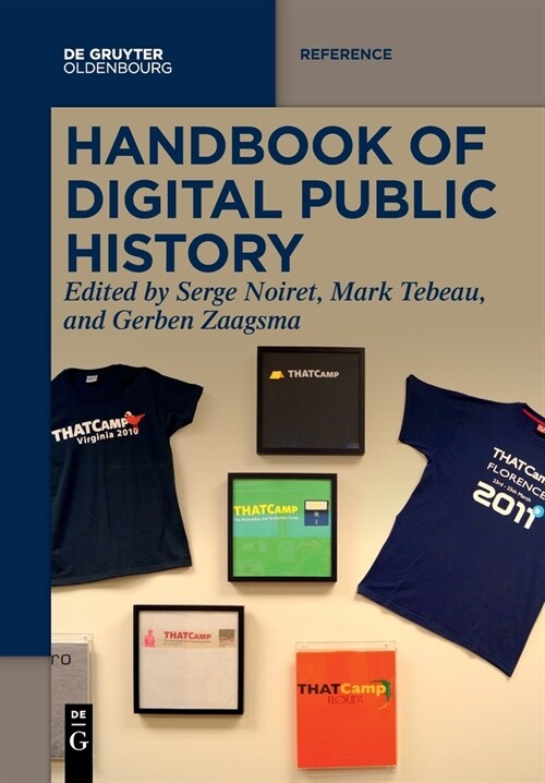 Handbook of Digital Public History (Paperback)