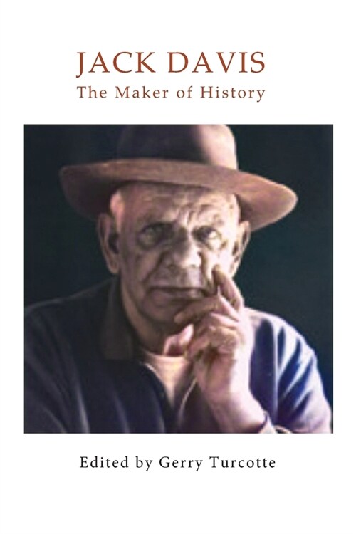 Jack Davis: The Maker of History (Paperback)