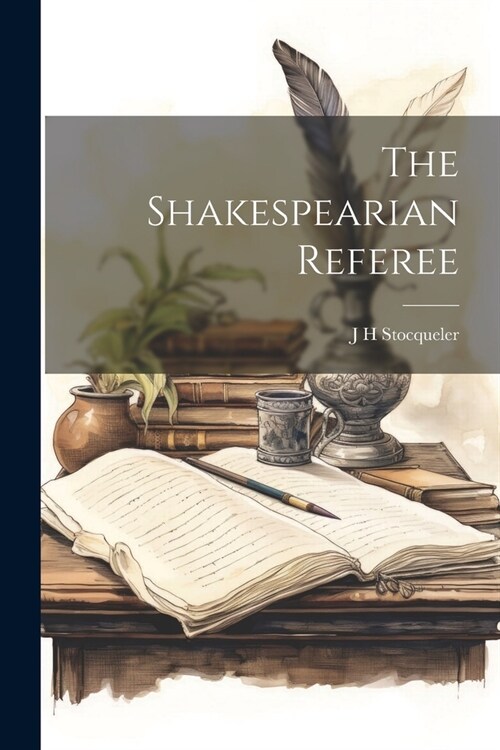 The Shakespearian Referee (Paperback)