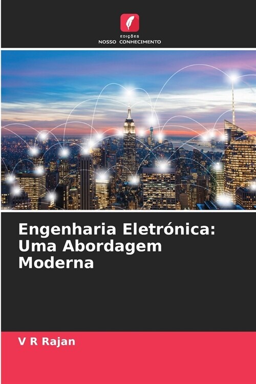 Engenharia Eletr?ica: Uma Abordagem Moderna (Paperback)