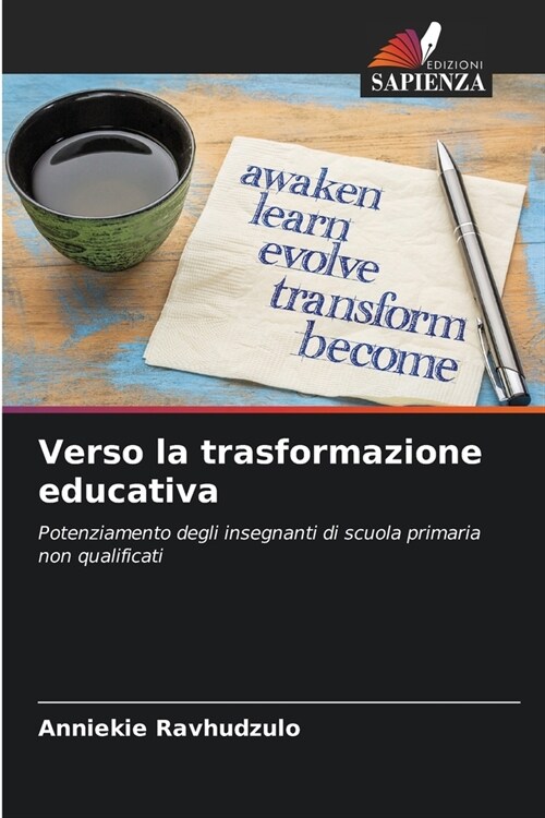 Verso la trasformazione educativa (Paperback)