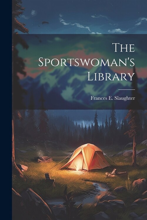The Sportswomans Library (Paperback)