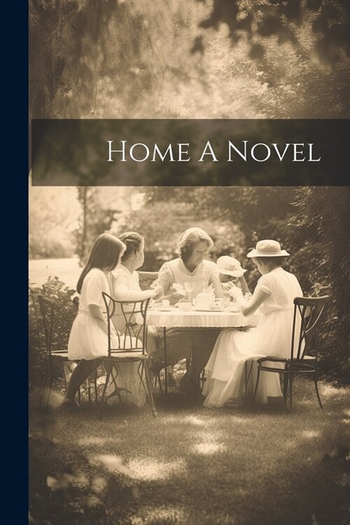 Home A Novel (Paperback)