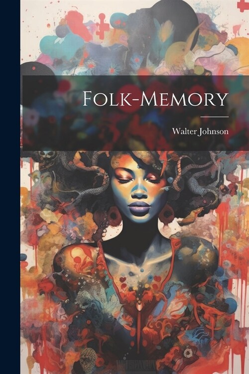 Folk-Memory (Paperback)