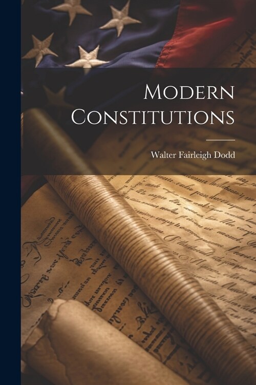 Modern Constitutions (Paperback)