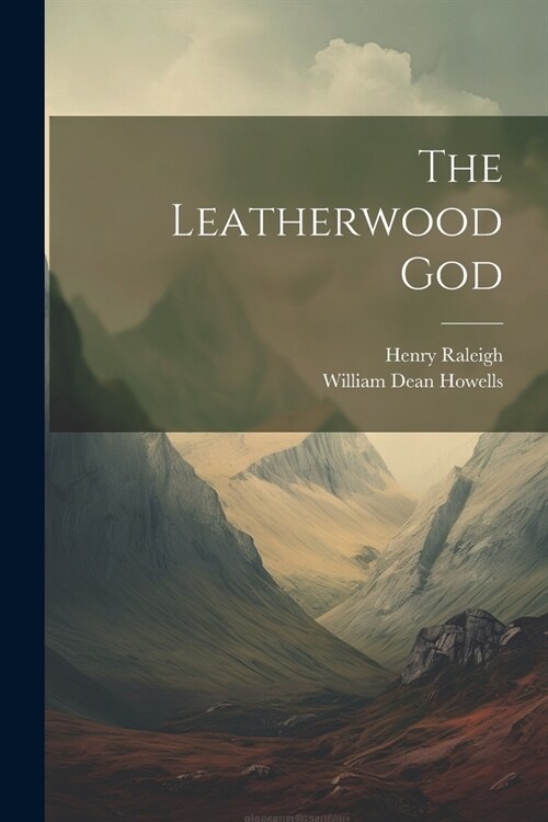 The Leatherwood God (Paperback)
