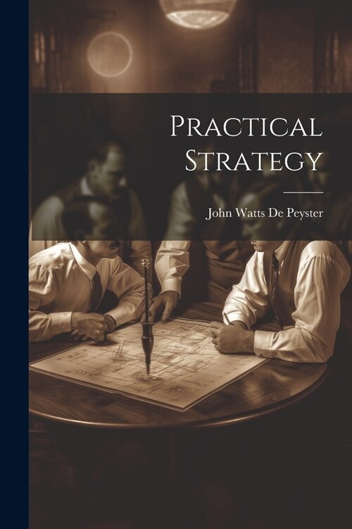 Practical Strategy (Paperback)