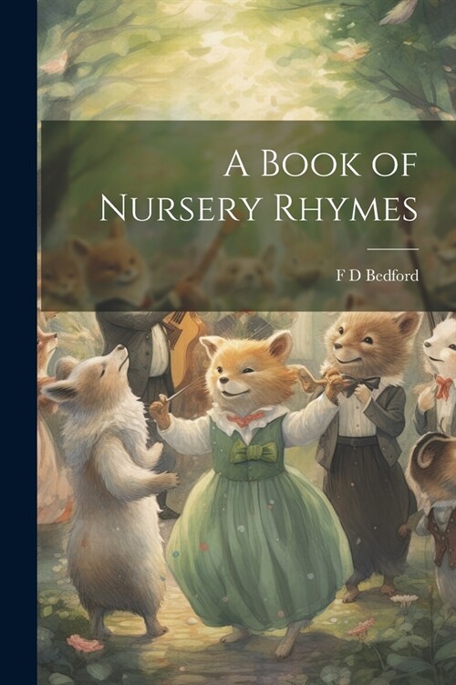 A Book of Nursery Rhymes (Paperback)