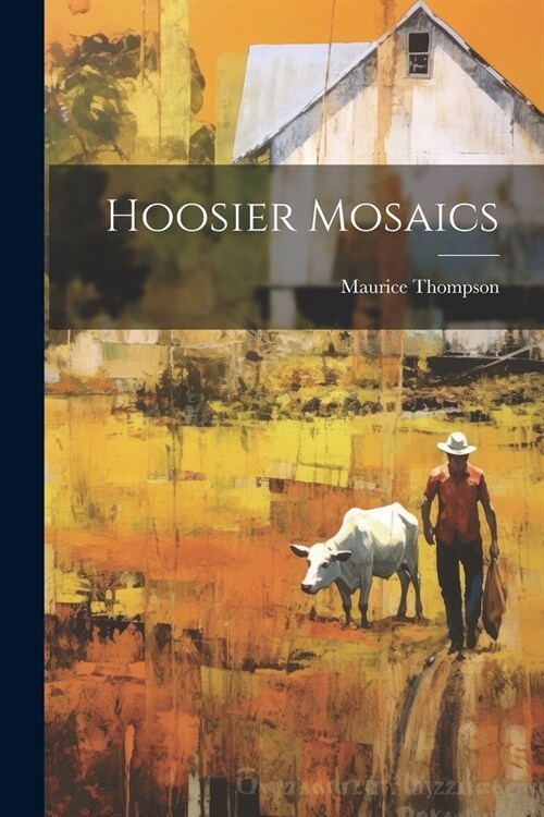 Hoosier Mosaics (Paperback)