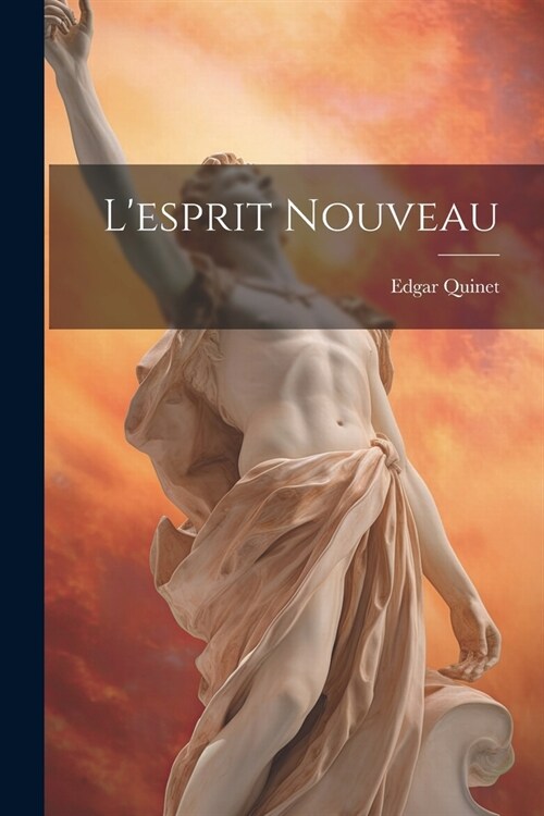 Lesprit nouveau (Paperback)