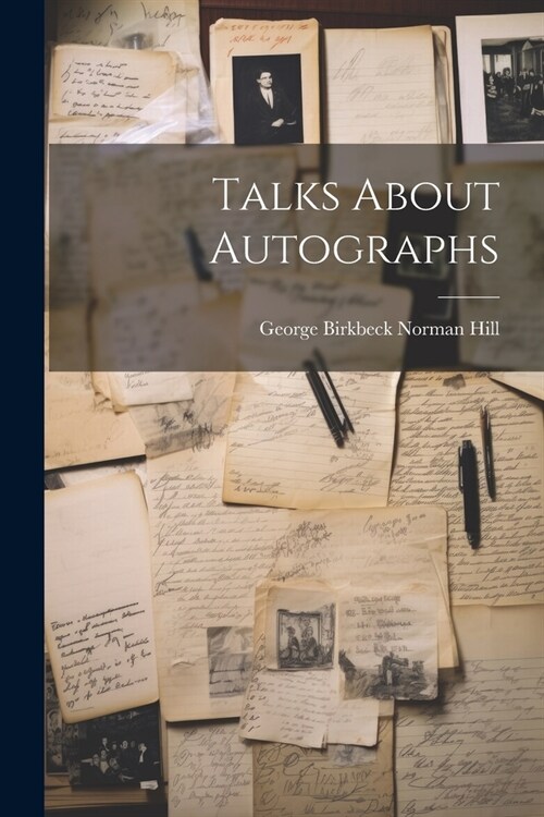 Talks About Autographs (Paperback)
