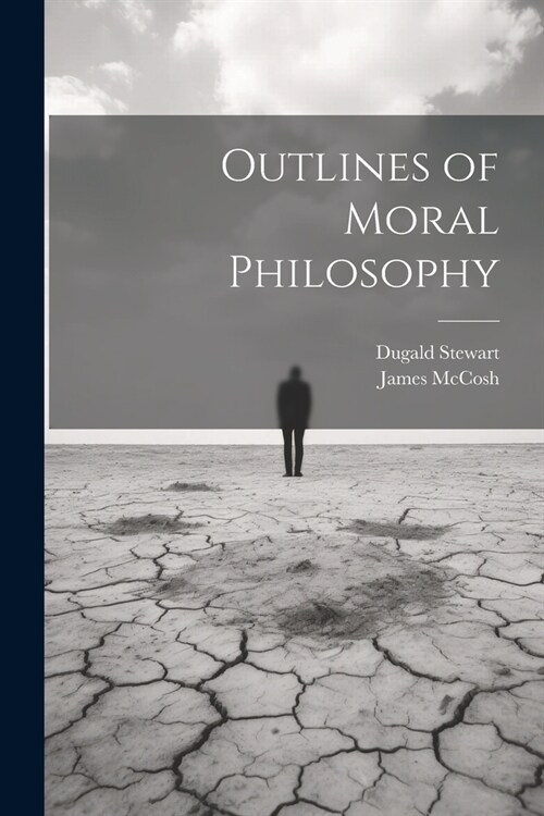 Outlines of Moral Philosophy (Paperback)