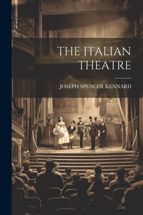 The Italian Theatre (Paperback)