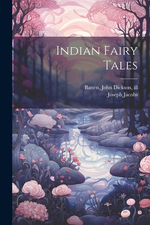 Indian Fairy Tales (Paperback)