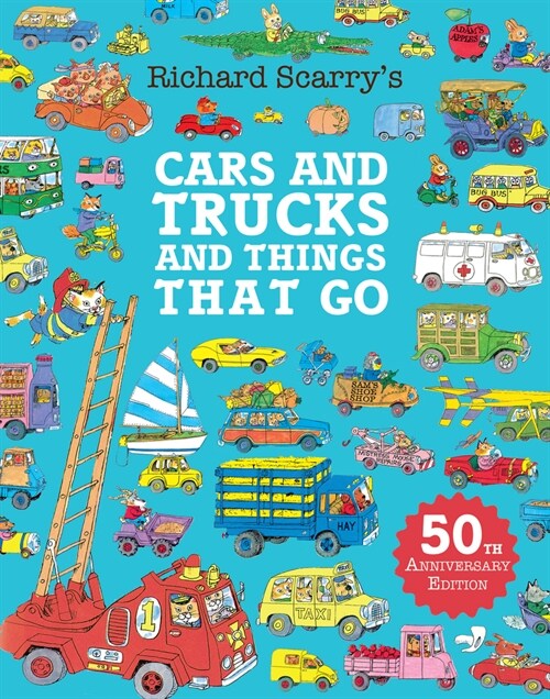 Cars and Trucks and Things That Go (Paperback, 50th anniversary edition)