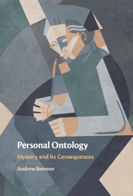 Personal Ontology : Mystery and its Consequences (Hardcover)