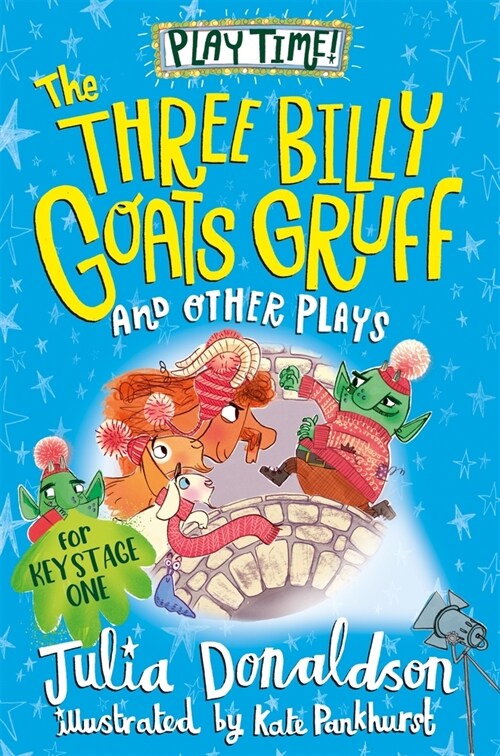 The Three Billy Goat’s Gruff and other plays (Paperback)