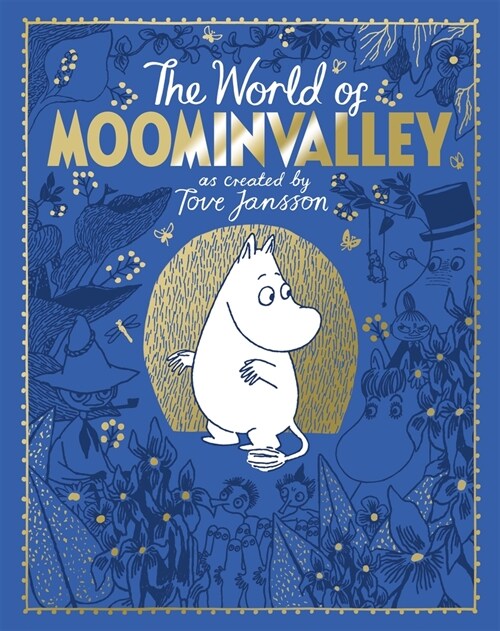 The Moomins: The World of Moominvalley (Hardcover)