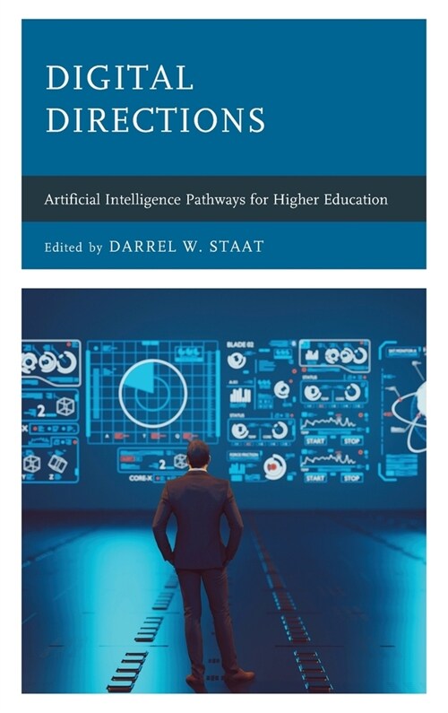 Digital Directions: Artificial Intelligence Pathways for Higher Education (Hardcover)