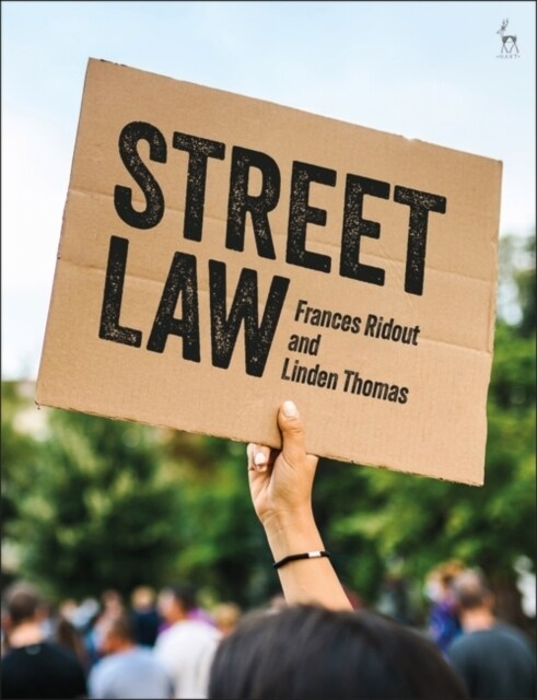 Street Law : Theory and Practice (Hardcover)
