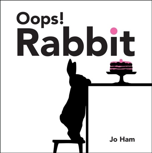 Oops! Rabbit (Hardcover)