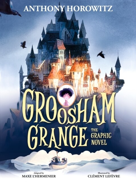 Groosham Grange Graphic Novel (Paperback)