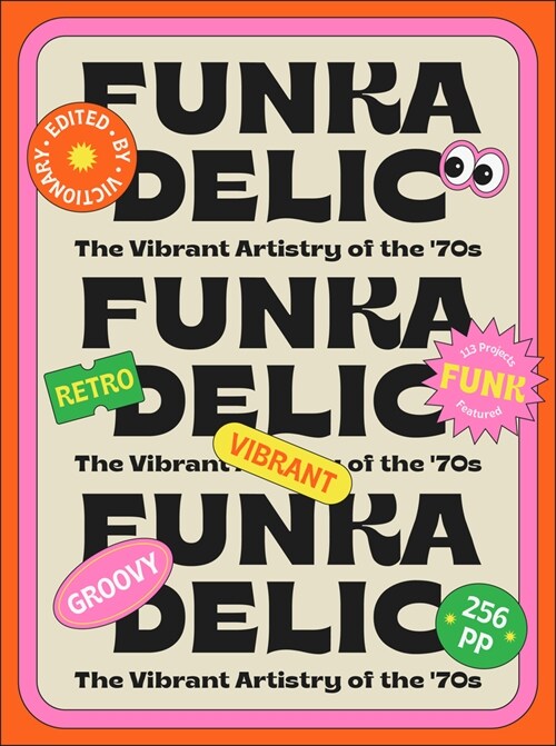 Funkadelic: The Vibrant Artistry of the 70s (Paperback)