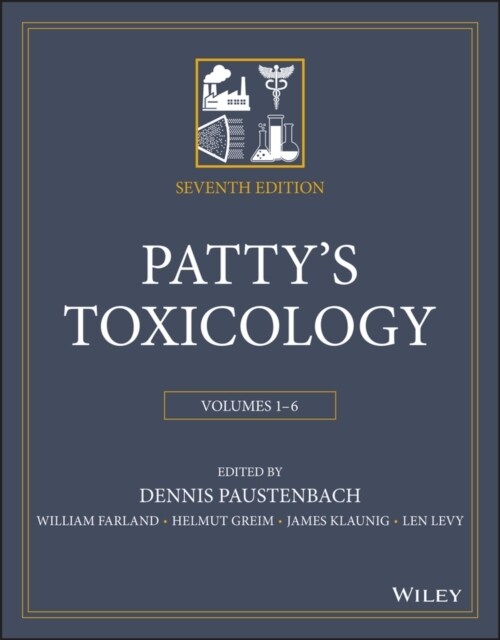 Pattys Toxicology, 6 Volume Set (Hardcover, 7th)