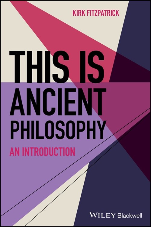 This is Ancient Philosophy : An Introduction (Paperback)