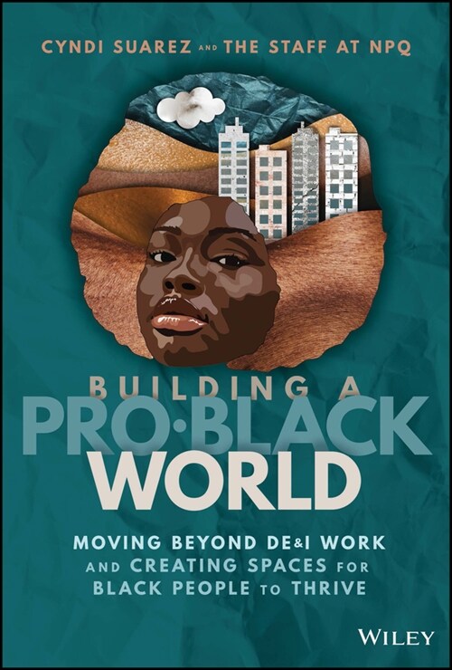[eBook Code] Building A Pro-Black World (eBook Code, 1st)