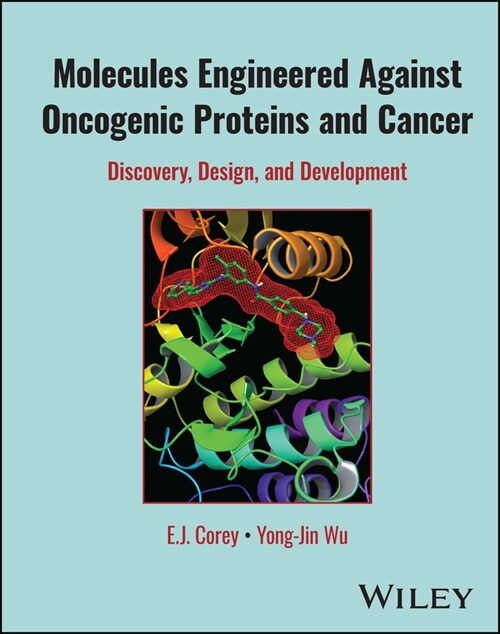 [eBook Code] Molecules Engineered Against Oncogenic Proteins and Cancer (eBook Code, 1st)