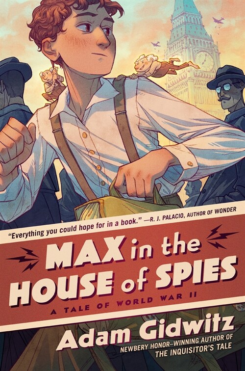 Max in the House of Spies: A Tale of World War II (Hardcover)