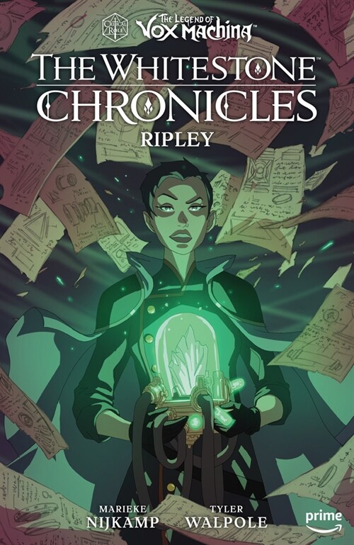 The Legend of Vox Machina: The Whitestone Chronicles Volume 1--Ripley (Hardcover)