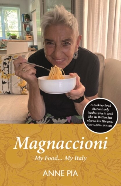 Magnaccioni : My Food... My Italy (Paperback)