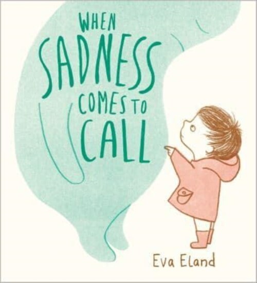 When Sadness Comes to Call (Hardcover)