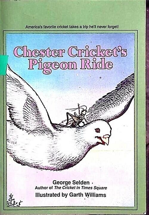[중고] Chester Cricket‘s Pigeon Ride (Paperback)