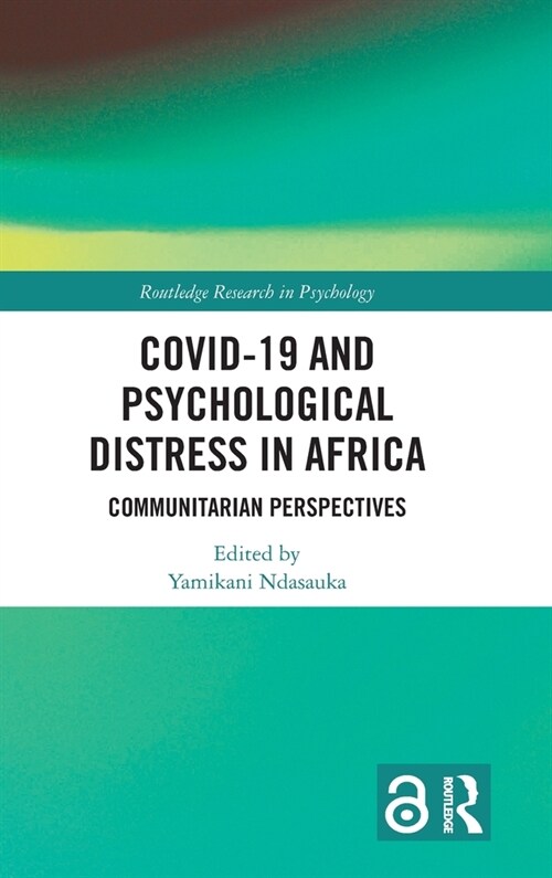 COVID-19 and Psychological Distress in Africa : Communitarian Perspectives (Hardcover)