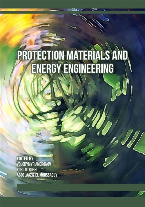 Protection Materials and Energy Engineering (Paperback)