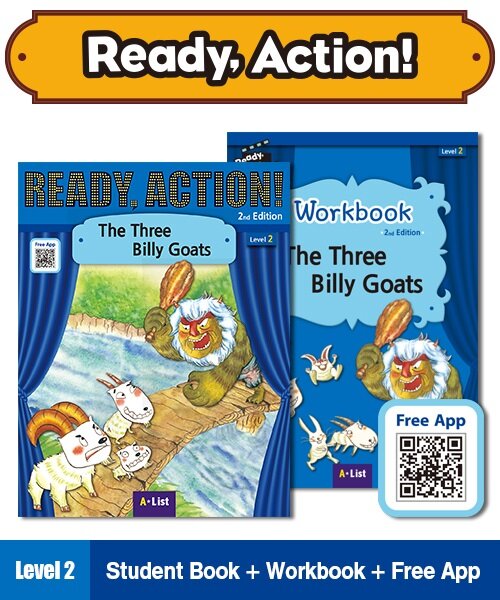Ready Action Level 2 : The Three Billy Goats (Student Book + App QR + Workbook, 2nd Edition)