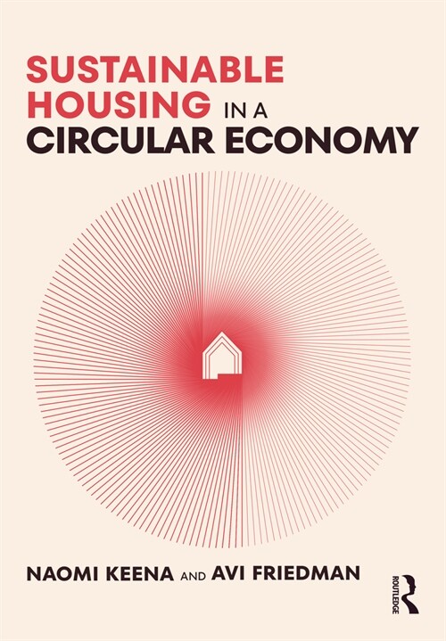 Sustainable Housing in a Circular Economy (Hardcover, 1)