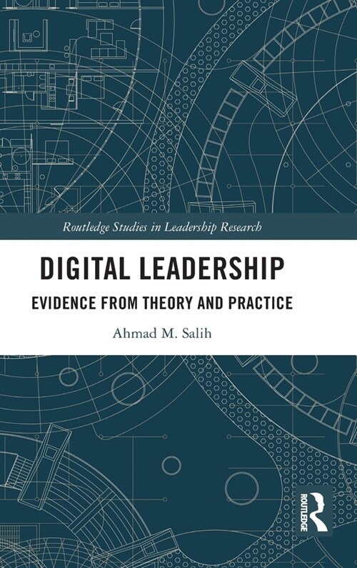 Digital Leadership : Evidence from Theory and Practice (Hardcover)