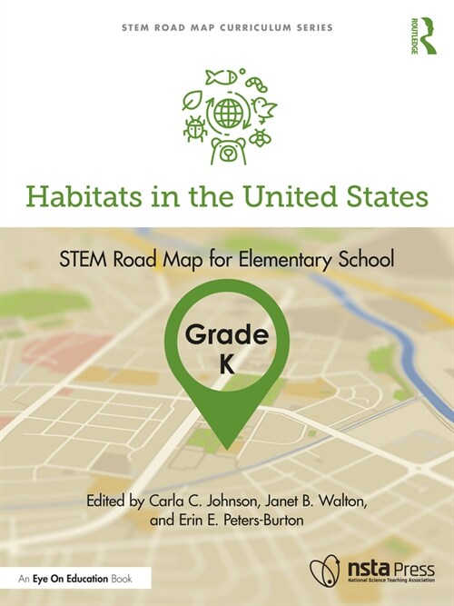 Habitats in the United States, Grade K : STEM Road Map for Elementary School (Paperback)