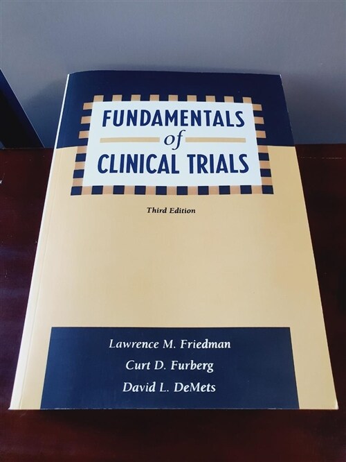 [중고] Fundamentals of Clinical Trials (Paperback, 3rd, 1998. Corr. 3rd)
